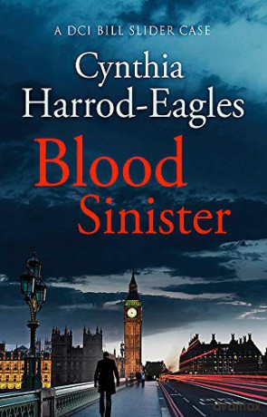 Blood Sinister: A Bill Slider Mystery (8) - Cynthia Harrod-Eagles [KSIĄŻKA]