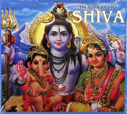 The Magic Of Lord Shiva [CD]