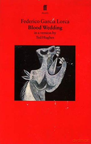 Blood Wedding (Bodas de Sangre) - Ted Hughes [KSIĄŻKA]