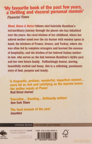 Blood, Bones and Butter: The inadvertent education of a reluctant chef - Gabrielle Hamilton [KSIĄŻKA]