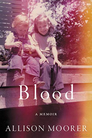 Blood: A Memoir - Allison Moorer [KSIĄŻKA]