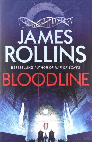 Bloodline (Sigma Force 8) - James Rollins [KSIĄŻKA]