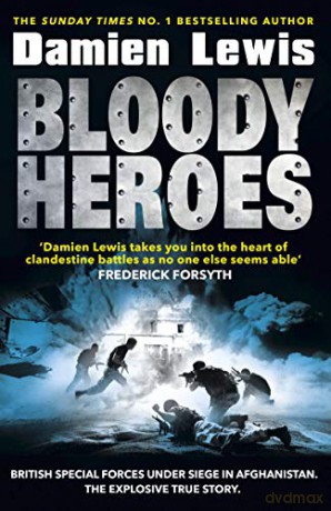Bloody Heroes - Damien Lewis [KSIĄŻKA]