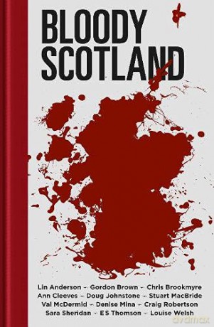 Bloody Scotland - Lin Anderson [KSIĄŻKA]