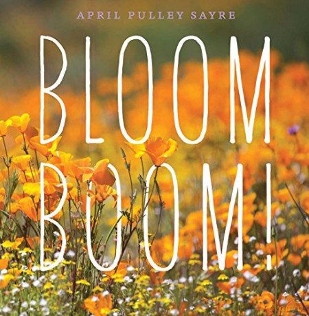 Bloom Boom! - April Pulley Sayre [KSIĄŻKA]