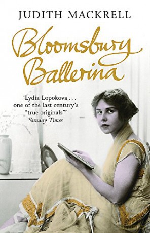 Bloomsbury Ballerina: Lydia Lopokova, Imperial Dancer and Mrs John Maynard Keynes - Judith Mackrell [KSIĄŻKA]