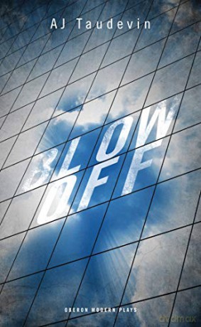 Blow off (Oberon Modern Plays) - A. J. Taudevin [KSIĄŻKA]