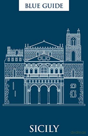 Blue Guide Sicily: Ninth Edition: 0 (Travel) - Ellen Grady [KSIĄŻKA]