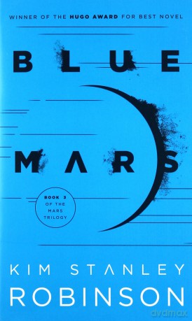 Blue Mars (Mars Trilogy) - kim Stanley robinson [KSIĄŻKA]