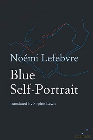 Blue Self-Portrait - Noémi Lefebvre [KSIĄŻKA]