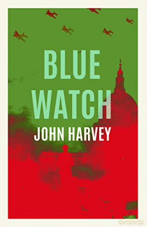 Blue Watch - John Harvey [KSIĄŻKA]