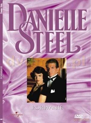 Danielle Steel: Porwanie [DVD]