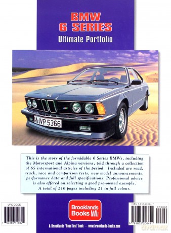 BMW 6 Series Ultimate Portfolio 1976-1989 (Brooklands Books Road Test Series): Road, Track and Race Comparison Tests, Model Introductions Plus Buying Advice - R.M. Clarke [KSIĄŻKA]