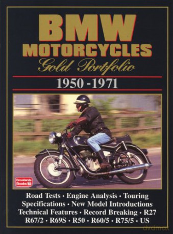 BMW Motorcycles Gold Portfolio 1950-1971 (Brooklands Books Road Test Series) - R.M. Clarke [KSIĄŻKA]
