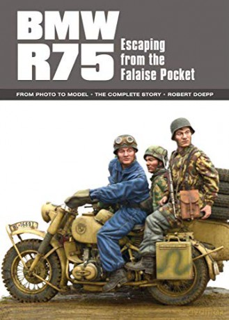 BMW R75: Escaping from the Falaise Pocket - Robert Doepp [KSIĄŻKA]