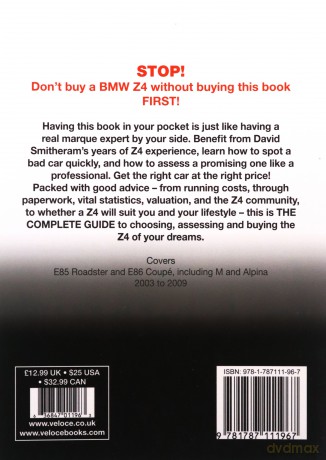 BMW Z4: E85 Roadster and E86 Coupe including M and Alpina 2003 to 2009 (Essential Buyer's Guide) - David Smitheram [KSIĄŻKA]