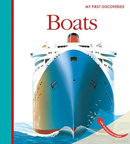 Boats (My First Discoveries) - Christian Broutin [KSIĄŻKA]