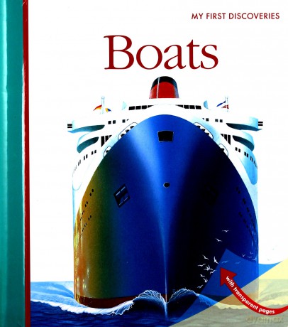 Boats (My First Discoveries) - Christian Broutin [KSIĄŻKA]