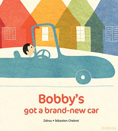Bobby's Got A Brand New Car: 1 [KSIĄŻKA]
