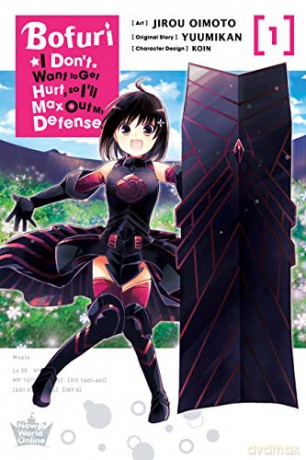 Bofuri: I Don't Want to Get Hurt, so I'll Max Out My Defense., Vol. 1 (manga) (Bofuri: I Don't Want to Get Hurt, So I'll Max Out My Defense. (Light Novel)) - Jirou Oimoto [KSIĄŻKA]