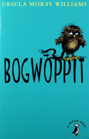Bogwoppit (A Puffin Book) - Ursula Williams [KSIĄŻKA]