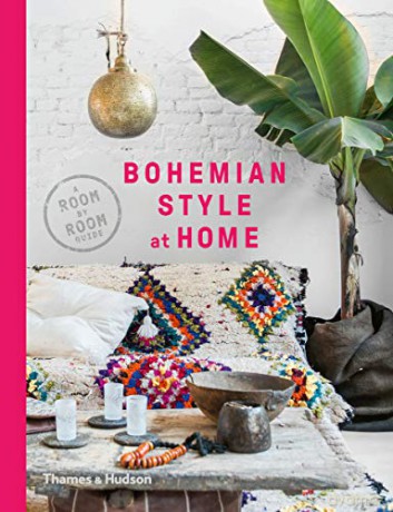 Bohemian Style at Home: A Room by Room Guide (Room By Room Guides) - Kate Young [KSIĄŻKA]