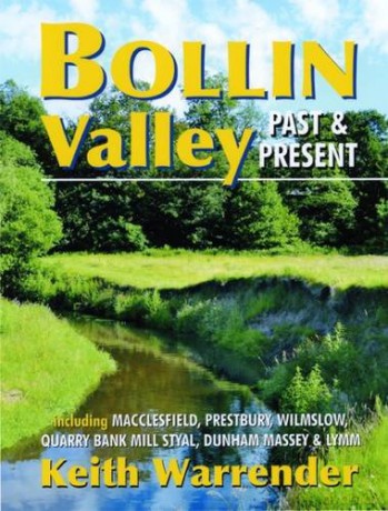 Bollin Valley Past and Present - Keith Warrender [KSIĄŻKA]