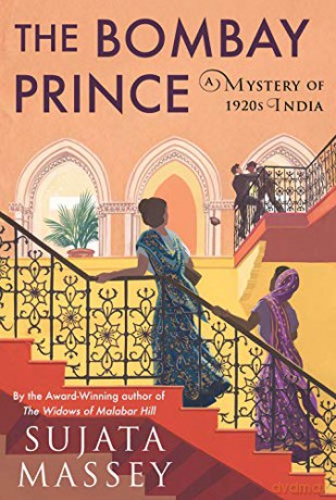 Bombay Prince, The: 3 (Perveen Mistry Novel) - Sujata Massey [KSIĄŻKA]
