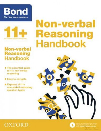 Bond 11+: Bond 11+ Non Verbal Reasoning Handbook (Bond: How to Do) [KSIĄŻKA]