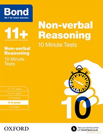 Bond 11+: Non-verbal Reasoning 10 Minute Tests: 8-9 years - Alison Primrose [KSIĄŻKA]