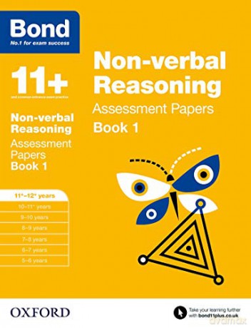 Bond 11+: Non-verbal Reasoning Assessment Papers: 11+-12+ years Book 1 - Alison Primrose [KSIĄŻKA]
