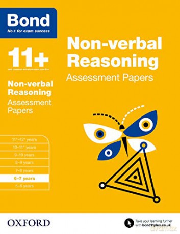 Bond 11+: Non-verbal Reasoning Assessment Papers: 6-7 years - Alison Primrose [KSIĄŻKA]