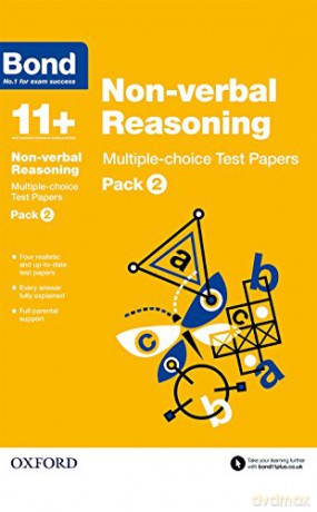 Bond 11+: Non-verbal Reasoning Multiple-choice Test Papers: Pack 2 - Alison Primrose [KSIĄŻKA]