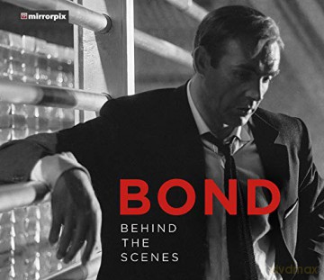 Bond: Behind the Scenes [KSIĄŻKA]