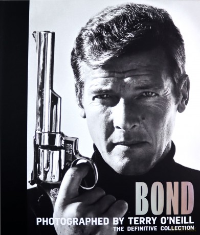 Bond: Photographed by Terry O'Neill - The Definitive Collection - Terry O'Neill [KSIĄŻKA]