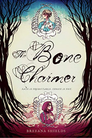 Bone Charmer, The - Breeana Shields [KSIĄŻKA]