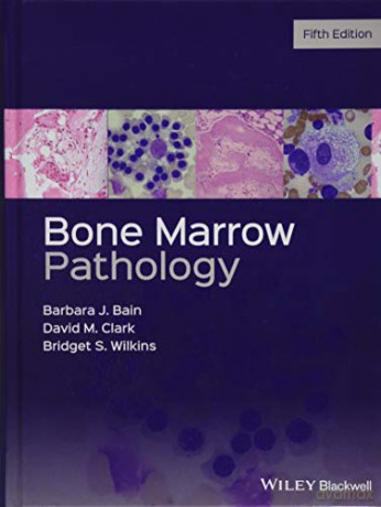 Bone Marrow Pathology - Barbara J. Bain [KSIĄŻKA]