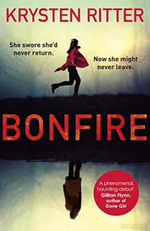 Bonfire: The debut thriller from the star of Jessica Jones - Krysten Ritter [KSIĄŻKA]