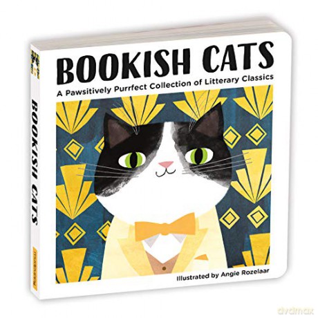 Bookish Cats: A Pawsitively Purrfect Collection of Litterary Classics - Angie Rozelaar [KSIĄŻKA]