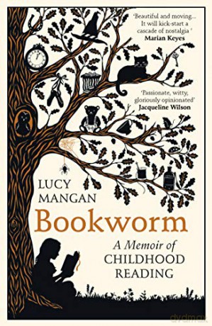 Bookworm: A Memoir of Childhood Reading - Lucy Mangan [KSIĄŻKA]