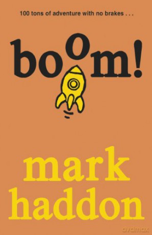 Boom!: Mark Haddon - Mark Haddon [KSIĄŻKA]