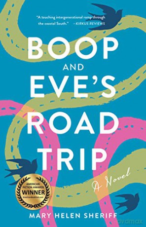 Boop and Eve's Road Trip: A Novel - Mary Helen Sheriff [KSIĄŻKA]