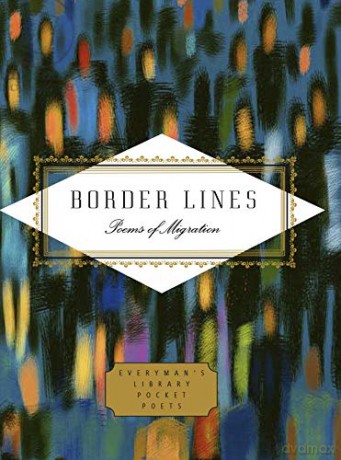 Border Lines: Poems of Migration (Everyman's Library POCKET POETS) - Mihaela Moscaliuc [KSIĄŻKA]