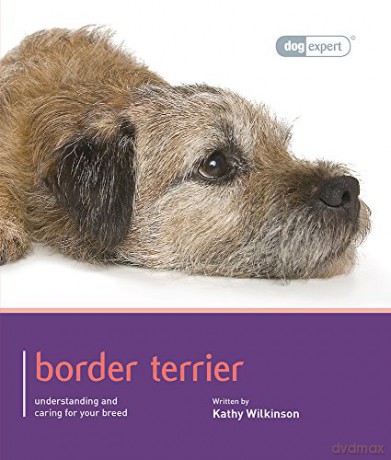 Border Terrier - Dog Expert - Kathy Wilkinson [KSIĄŻKA]