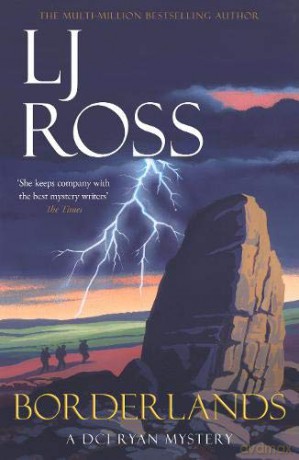 Borderlands: A DCI Ryan Mystery (The DCI Ryan Mysteries) - LJ Ross [KSIĄŻKA]