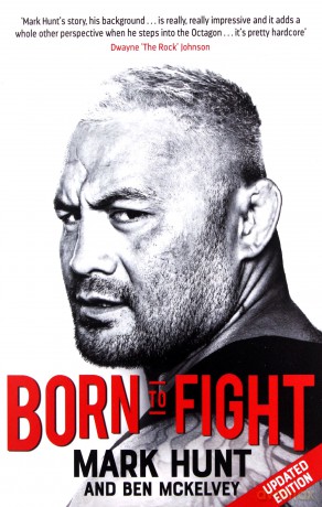 Born To Fight - Mark Hunt [KSIĄŻKA]