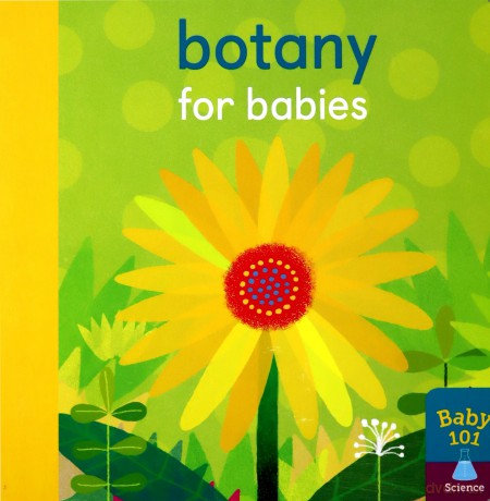 Botany for Babies (Baby 101) - Jonathan Litton [KSIĄŻKA]