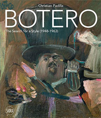 Botero: The search for a style: 1948-1963 - Christian Padilla [KSIĄŻKA]