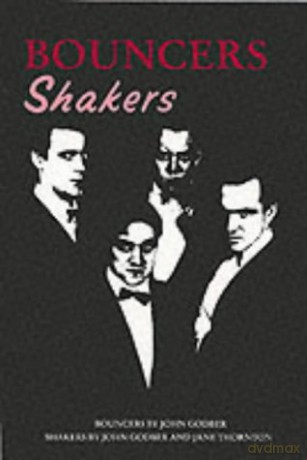 Bouncers and "Shakers" - John Godber [KSIĄŻKA]