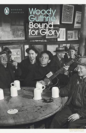 Bound for Glory (Penguin Modern Classics) - Woody Guthrie [KSIĄŻKA]
